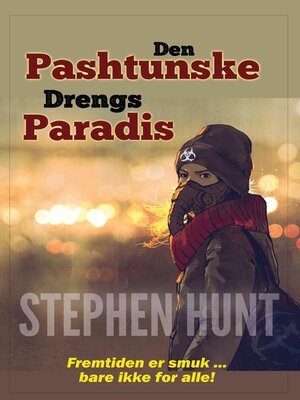 cover image of Den Pashtunske Drengs Paradis